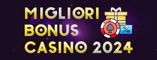 Bonus benvenuto casino di Ottobre 2024