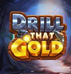 Drill That Gold slot game