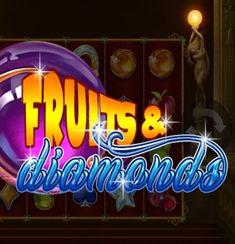 Fruits And Diamonds slot game
