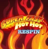 Super Fast Respin