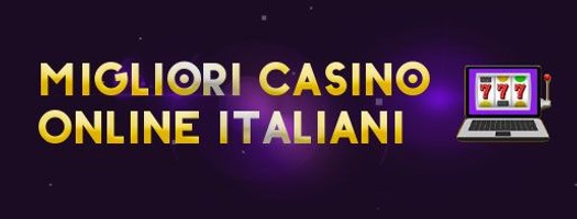 Migliori Casino Italiani online di Luglio 2025